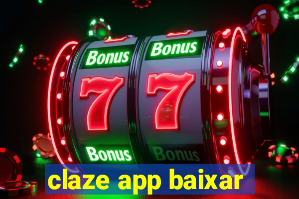 claze app baixar